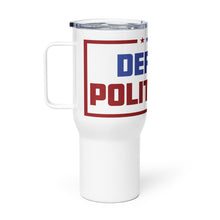 Load image into Gallery viewer, Defund Politicians Tumbler with a handle