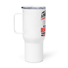 Load image into Gallery viewer, I Have The Right to Bear Arms Tumbler with a handle