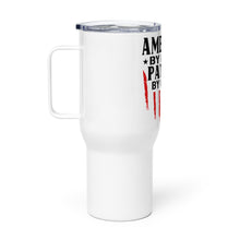 Load image into Gallery viewer, Patriot by Choice Tumbler with a handle