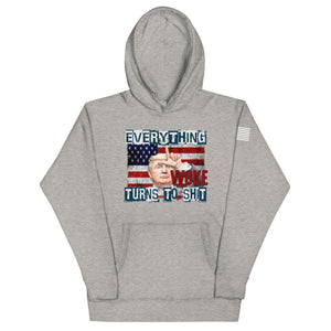 Everything Woke Hoodie