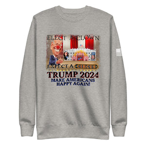 Elect A Clown Fleece Sweatshirt