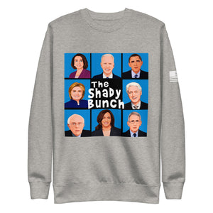 The Shady Bunch Fleece Sweatshirt