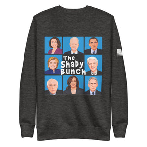 The Shady Bunch Fleece Sweatshirt