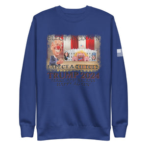 Elect A Clown Fleece Sweatshirt