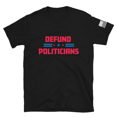 Defund Politicians Stars T-Shirt