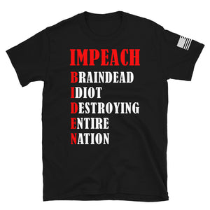 Impeach B.I.D.E.N. T-Shirt