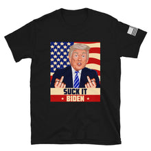 Load image into Gallery viewer, Suck It Biden T-Shirt