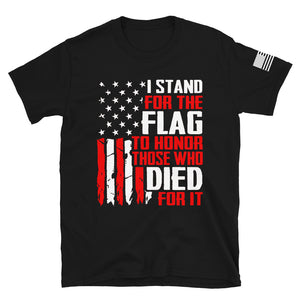 I Stand for The Flag T-Shirt