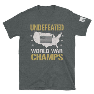 Undefeated World War Champs T-Shirt