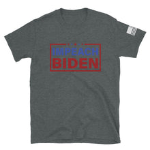 Load image into Gallery viewer, Impeach Biden T-Shirt
