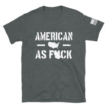Load image into Gallery viewer, American as F*** T-Shirt