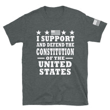 Load image into Gallery viewer, I Support and Defend The Constitution T-Shirt