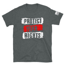 Load image into Gallery viewer, Protect Your Rights T-Shirt