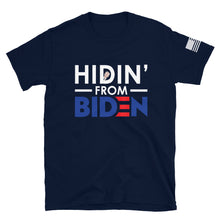 Load image into Gallery viewer, Hidin From Biden T-Shirt