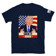 Load image into Gallery viewer, Suck It Biden T-Shirt