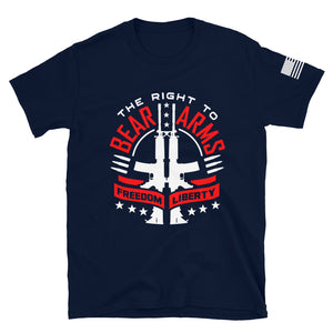 The Right to Bear Arms Freedom Liberty T-Shirt