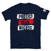 Load image into Gallery viewer, Protect Your Rights T-Shirt