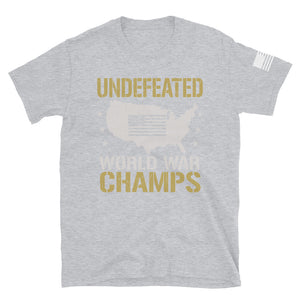 Undefeated World War Champs T-Shirt