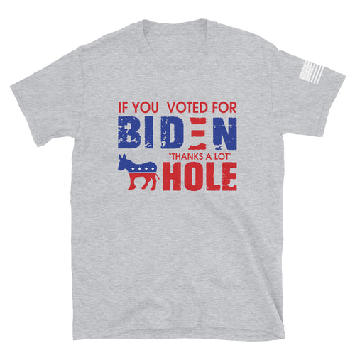 If You Voted for Biden T-Shirt
