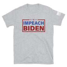 Load image into Gallery viewer, Impeach Biden T-Shirt