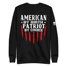 Load image into Gallery viewer, Patriot by Choice Fleece Sweatshirt