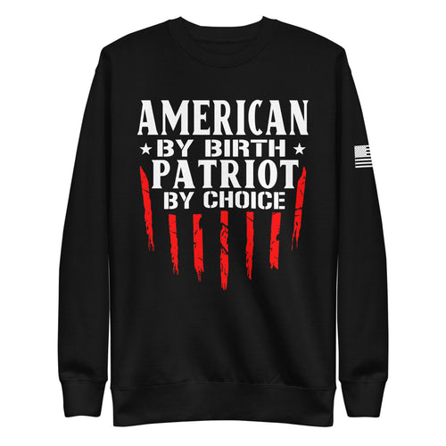 Patriot by Choice Fleece Sweatshirt