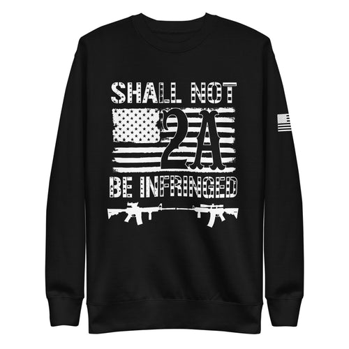 2A Shall NOT Be Infringed AR15 Fleece Sweatshirt