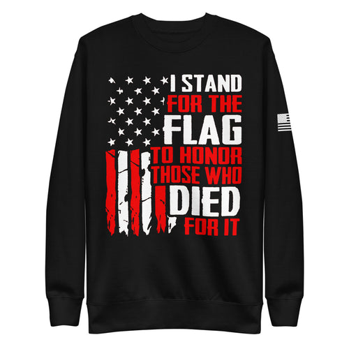 I Stand for The Flag Fleece Sweatshirt