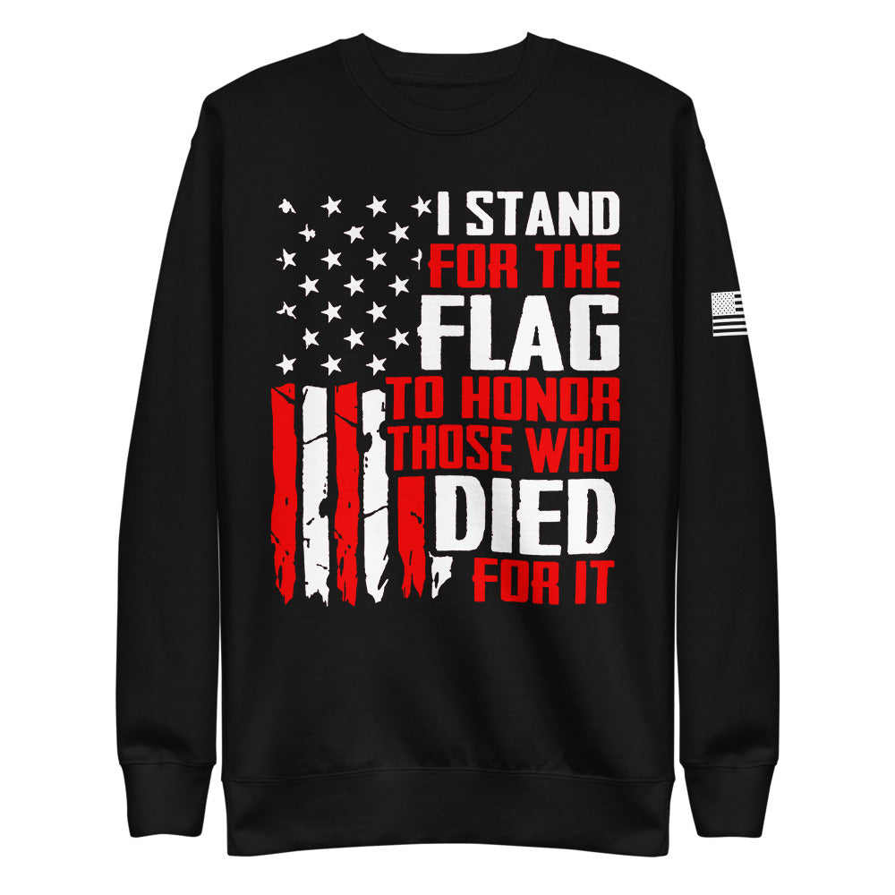 I Stand for The Flag Fleece Sweatshirt