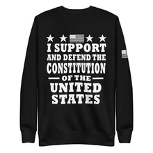 Load image into Gallery viewer, I Support and Defend The Constitution Fleece Sweatshirt