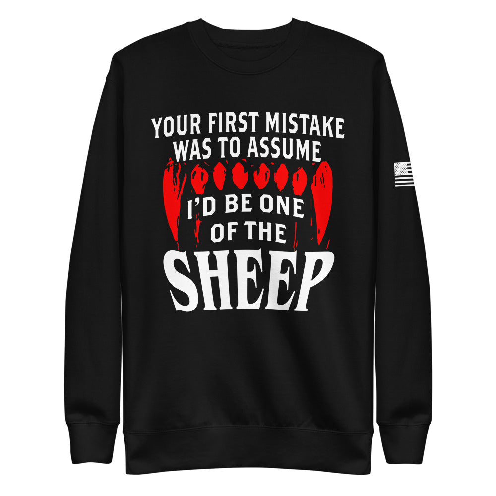 Your First Mistake Fleece Sweatshirt