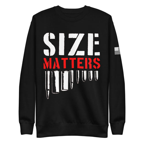 Size Matters Fleece Sweatshirt