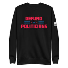 Load image into Gallery viewer, Defund Politicians Stars Fleece Sweatshirt