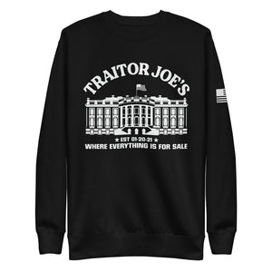 Traitor Joe's Fleece Sweatshirt