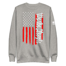 Load image into Gallery viewer, American Flag We The People Fleece Sweatshirt