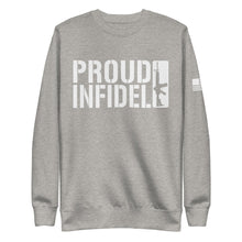 Load image into Gallery viewer, Proud Infidel Fleece Sweatshirt