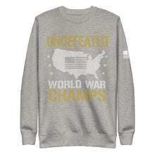 Load image into Gallery viewer, Undefeated World War Champs Fleece Sweatshirt