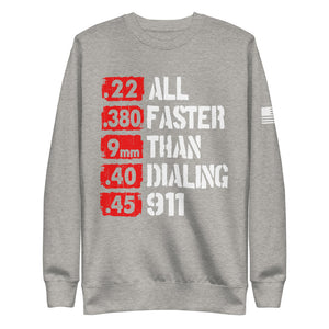 All Faster than 911 Fleece Sweatshirt