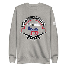Load image into Gallery viewer, Shove Your Gun Control Fleece Sweatshirt