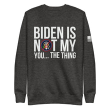 Load image into Gallery viewer, Not My President Fleece Sweatshirt