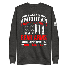 Load image into Gallery viewer, I Have The Right To Bear Arms Fleece Sweatshirt