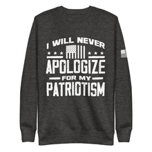 Load image into Gallery viewer, I Will Never Apologize Fleece Sweatshirt
