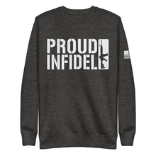 Load image into Gallery viewer, Proud Infidel Fleece Sweatshirt