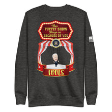 Load image into Gallery viewer, The Puppet Show Fleece Sweatshirt
