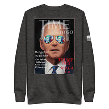 Load image into Gallery viewer, Time To Go Fleece Sweatshirt
