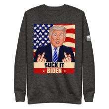 Load image into Gallery viewer, Suck It Biden Fleece Sweatshirt