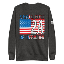 Load image into Gallery viewer, 2A Shall NOT Be Infringed Fleece Sweatshirt