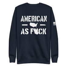 Load image into Gallery viewer, American as F*** Fleece Sweatshirt