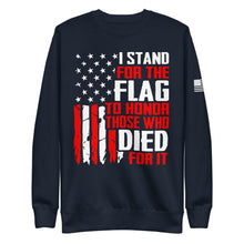 Load image into Gallery viewer, I Stand for The Flag Fleece Sweatshirt