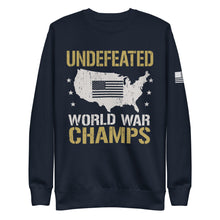 Load image into Gallery viewer, Undefeated World War Champs Fleece Sweatshirt